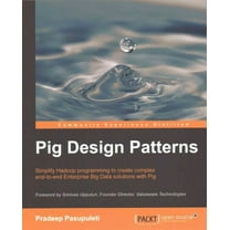 Pig Design Patterns (Paperback)