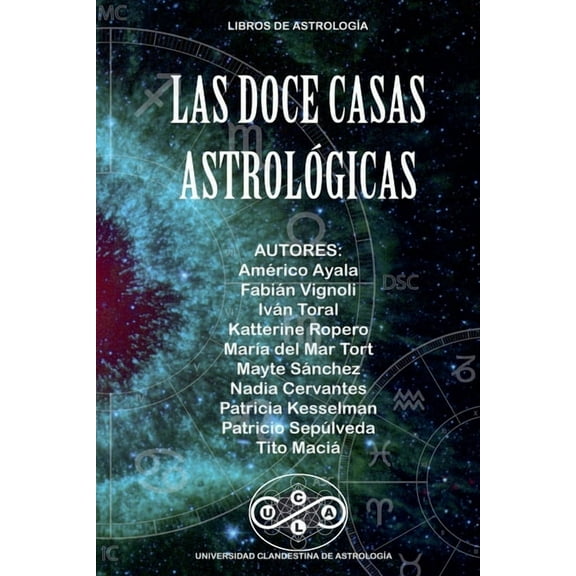 UCLA: Las Doce Casas Astrológicas (Paperback)