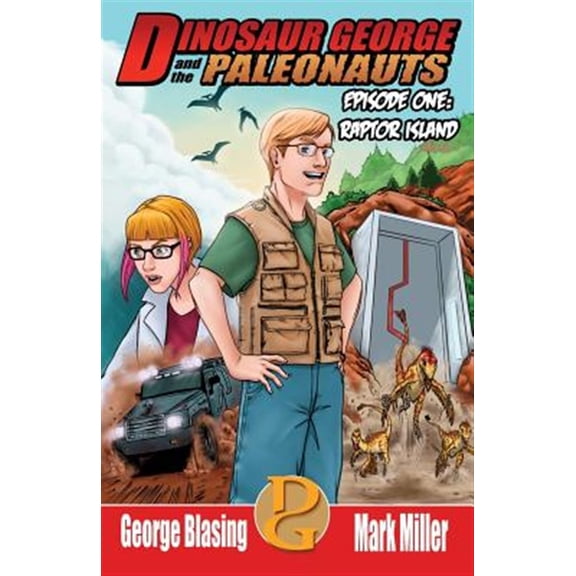 Pre-Owned Dinosaur George and the Paleonauts: Raptor Island (Paperback)