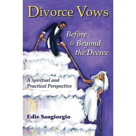 Divorce Vows - A New Approach