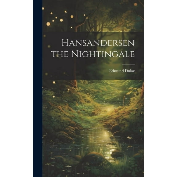 Hansandersen the Nightingale (Hardcover)