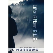 Life After E. L. E., (Hardcover)