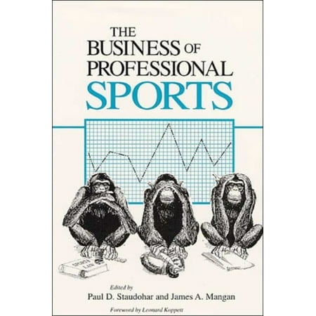 Pre-Owned The Business of Professional Sports (Paperback) 0252061616 9780252061615