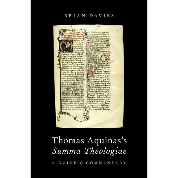 Thomas Aquinas's Summa Theologiae: A Guide and Commentary, (Paperback)