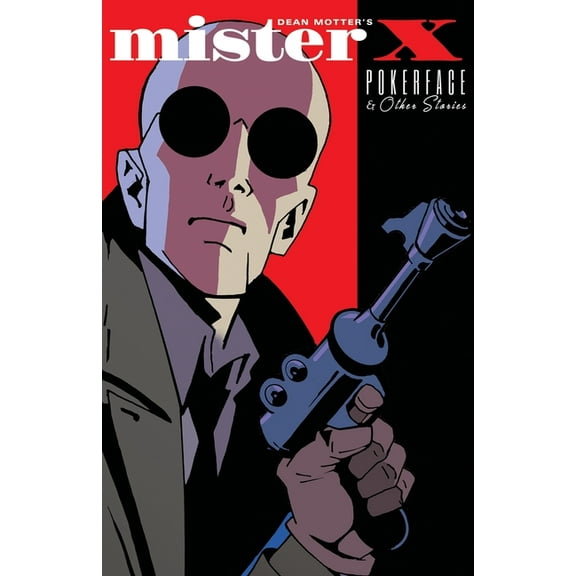 Mister X: Pokerface and other stories, (Paperback)