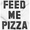 thumbnail image 2 of Feed Me Pizza Sweatshirt for Men or Women Brisco Brands S, 2 of 6