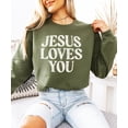 thumbnail image 3 of Jesus Loves You Sweatshirt for Women - Christian Faith Easter Church Distressed Pullover Army Green Sweatshirt Adult Small, 3 of 7