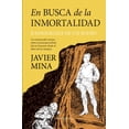thumbnail image 1 of EN BUSCA DE LA INMORTALIDAD BERENICE JAVIER MINA, 1 of 2