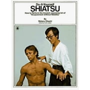 Do-It-Yourself Shiatsu: How to Perform the Ancient Japanese Art of Acupuncture Without Needles [Paperback - Used]