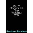 thumbnail image 2 of You're Gonna Like The Way You Win, 2 of 2