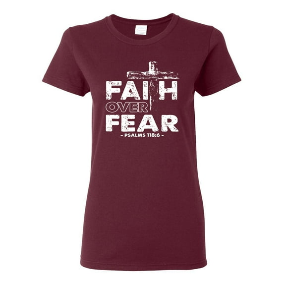 Wild Bobby, Faith Over Fear Psalm 118:6 White, Inspirational/Christian, Women Graphic Tee, Maroon, 3XL