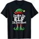 thumbnail image 1 of I'm Not an Elf Just Short Christmas Christmas - Camiseta para hombre y mujer, 1 of 2