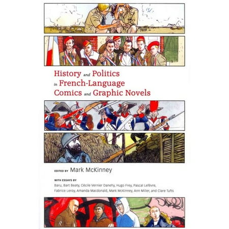 History and Politics in French-Language Comics and Graphic Novels