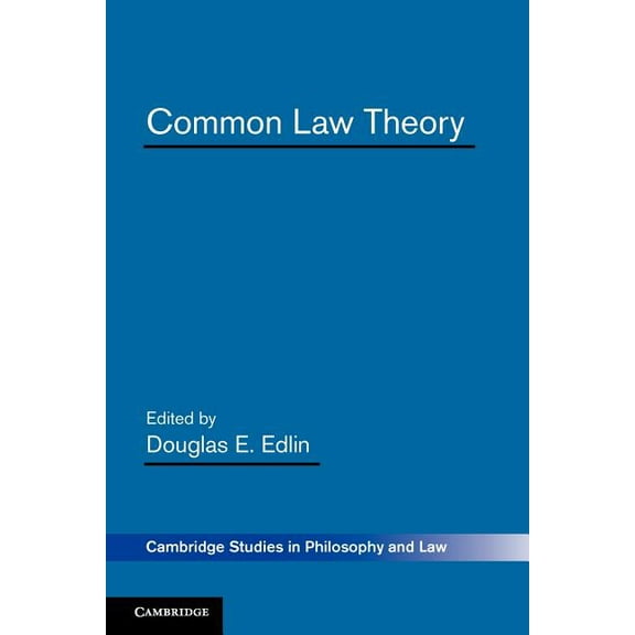 Cambridge Studies in Philosophy and Law Common Law Theory, (Paperback)