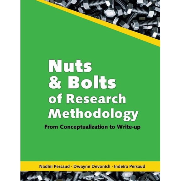 Nuts and Bolts of Research Methodology: From Conceptualization to Write-up, (Paperback)