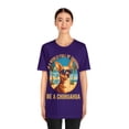 thumbnail image 3 of In A World Full Of Unicorns, Be A Chihuahua, Unisex, Dog Lover, Cute Dog, 3 of 12
