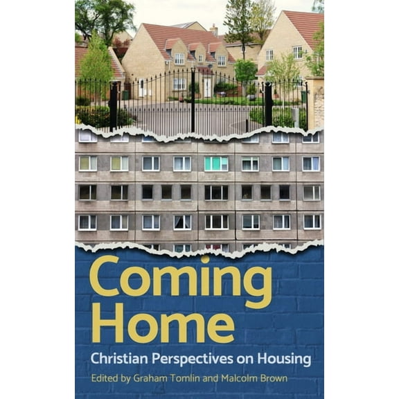 Coming Home: Christian Perspectives on Housing, (Paperback)