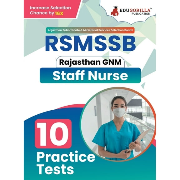RSMSSB GNM - Staff Nurse (English Edition) Exam Book Rajasthan Staff Selection Board 10 Full Practice Tests with Free Ac, (Paperback)