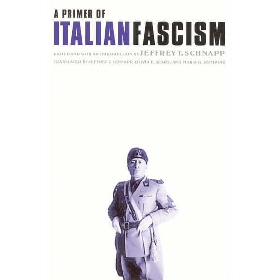 A Primer of Italian Fascism (Paperback)