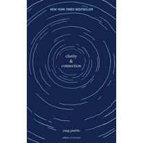 Clarity and Connection (Paperback)