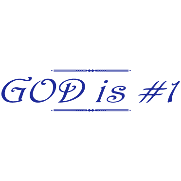 God is # 1 Vinyl Decal Sticker Quote - Small - Cobalt