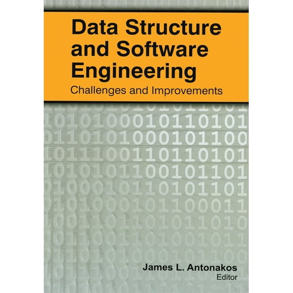 Data Structure and Software Engineering: Challenges and Improvements, (Paperback)