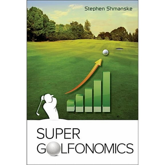 Super Golfonomics, (Hardcover)