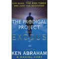 thumbnail image 1 of Pre-Owned The Prodigal Project Book II: Exodus (Paperback) 0452284473 9780452284470, 1 of 1