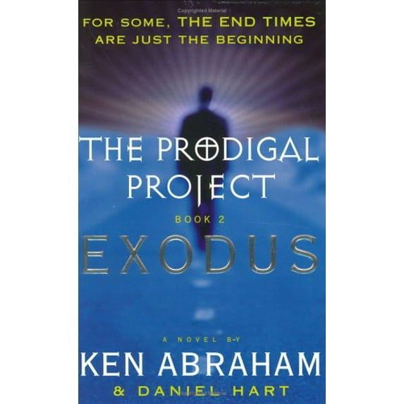 Pre-Owned The Prodigal Project Book II: Exodus (Paperback) 0452284473 9780452284470