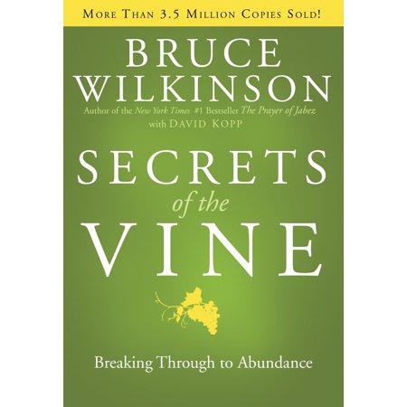 Breakthrough: Secrets of the Vine: Breaking Through to Abundance (Hardcover)
