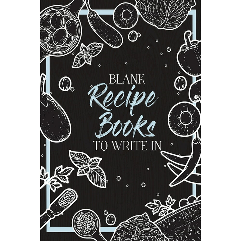blank-recipe-books-to-write-in-make-your-own-family-cookbook-my