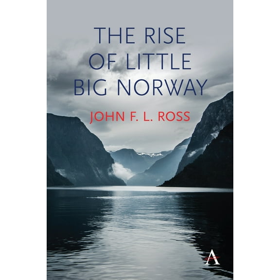 The Rise of Little Big Norway, (Paperback)