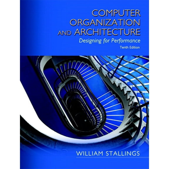 Computer Organization and Architecture: Designing for Performance (Paperback)