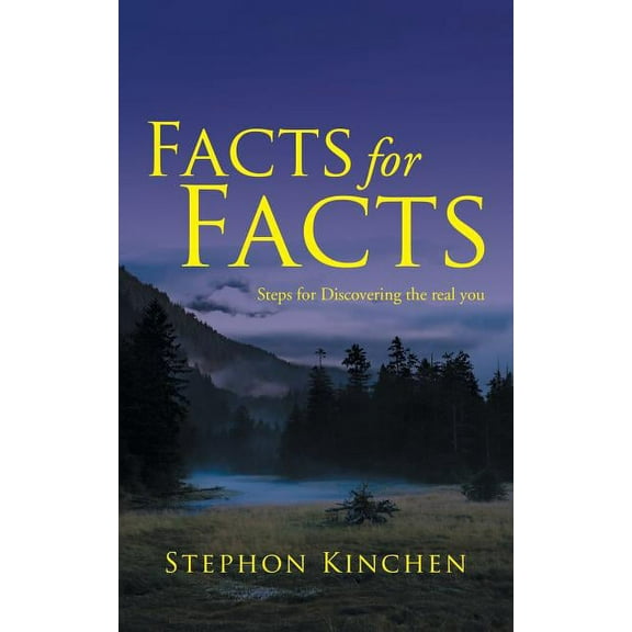 Facts for Facts: Steps for Discovering the real you (Paperback)