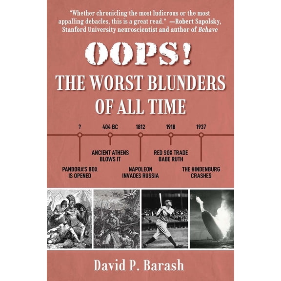 Oops!: The Worst Blunders of All Time, (Hardcover)