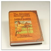 The Stohlman Encyclopedia of Saddle Making