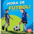 thumbnail image 1 of Pre-Owned Hora de ftbol! (Soccer Time!) (Bumba Books en espaol Hora de deportes! (Sports Time!)) (Spanish Edition), 9781512429879, 1512429872, Paperback,, 1 of 1