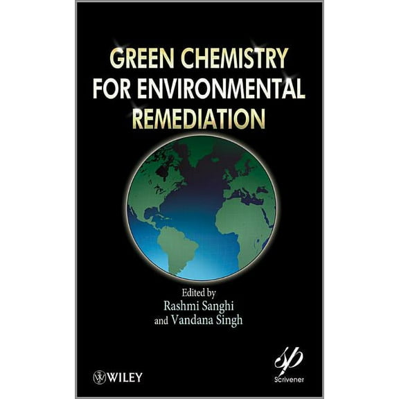 Green Chemistry for Environmental Remediation, (Hardcover)