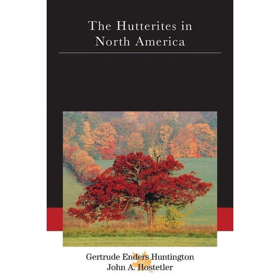 Case Studies in Cultural Anthropology Hutterites in North America, (Paperback)