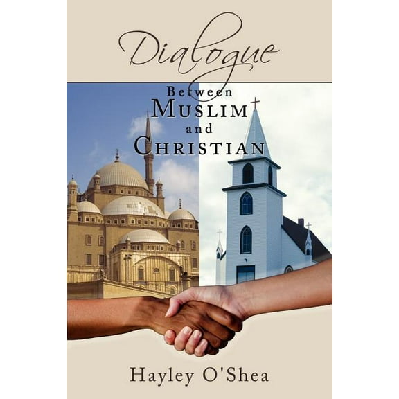 Dialogue Between Muslim and Christian