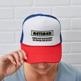 thumbnail image 6 of CafePress - Funny Retirement Gift, Retired, Under - Trucker Hat - Polyester Foam Front and Nylon Mesh Weave Back, 6 of 10