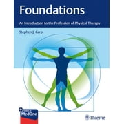 Foundations: An Introduction to the Profession of Physical Therapy (Paperback)