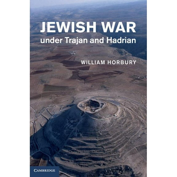 Jewish War under Trajan and Hadrian, (Hardcover)