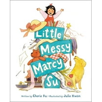Little Messy Marcy Su, (Hardcover)