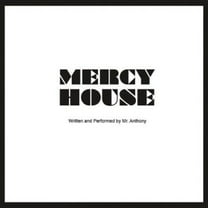 Mr. Anthony - Mercy House - Music & Performance - CD