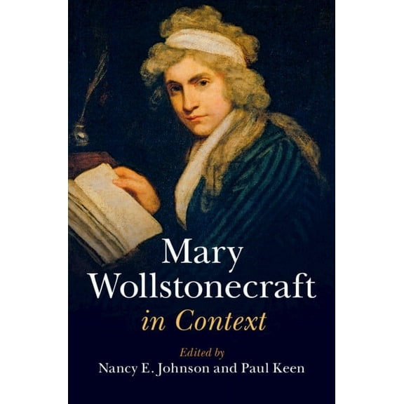 Literature in Context Mary Wollstonecraft in Context, (Hardcover)