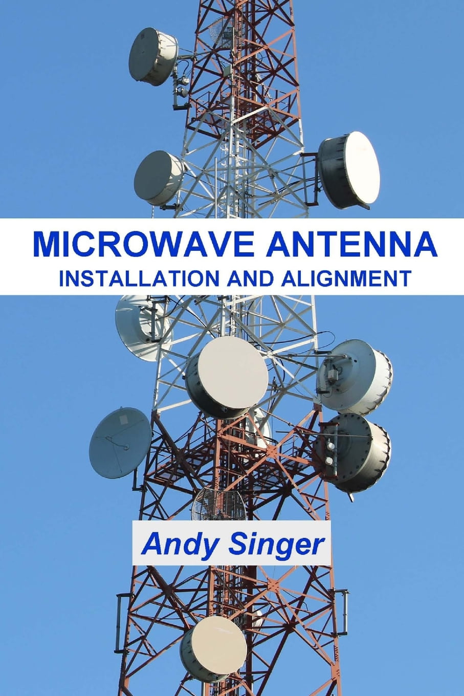 Microwave Antenna Installation and Alignment (Paperback) - Walmart.com