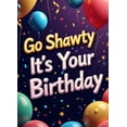 thumbnail image 3 of LUUFILx Birthday Backdrop Colorful Balloons Background Go Shawty Its Your Birthday Party Decorations Celebration Banner Photography Props Supplies, 3 of 7