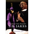 thumbnail image 2 of T.D. Jakes: America's New Preacher, (Paperback), 2 of 2