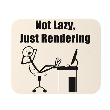 Not Lazy  Just Rendering Funny Mouse Pad price history on PriceWatchPro